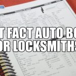 Locksmith Fast Facts Auto Book | Mr. Locksmith Blog