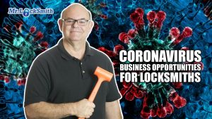 CoronaVirus Business Opportunities for Locksmiths | Mr. Locksmith Training